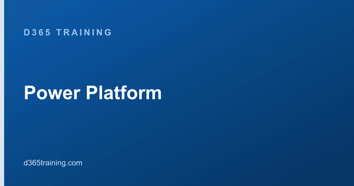 Power Platform Guides & Certifications | D365 Training